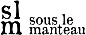 Sous le Manteau